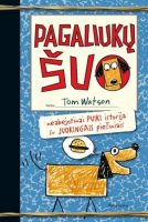 Tom Watson — Pagaliukų šuo