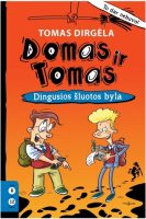 Tomas Dirgėla — Domas ir Tomas: dingusios šluotos byla