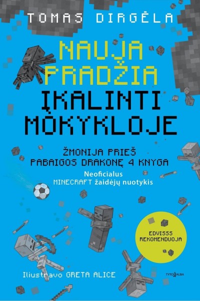 Tomas Dirgėla — Nauja pradžia. Įkalinti mokykloje