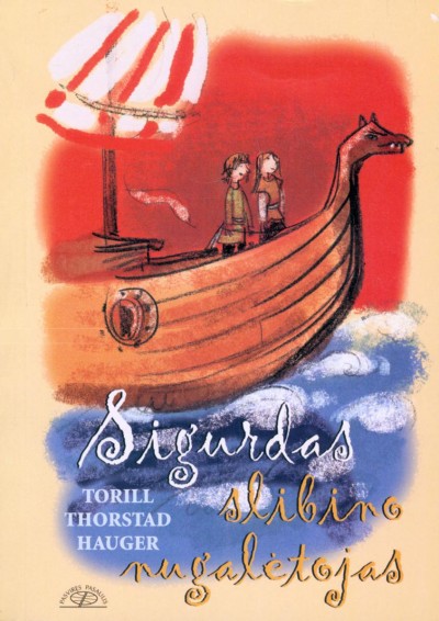 Torill Thorstad Hauger — Sigurdas slibino nugaletojas