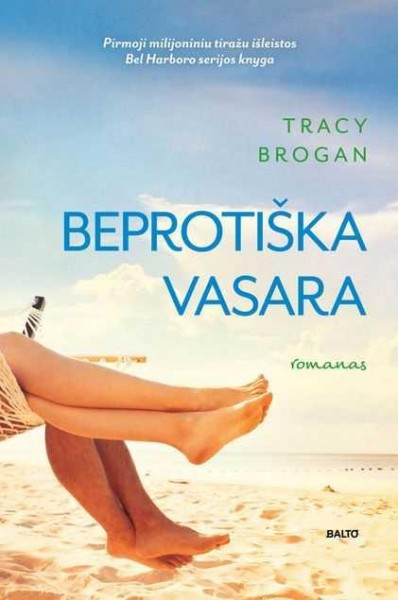 Tracy Brogan — Beprotiška vasara