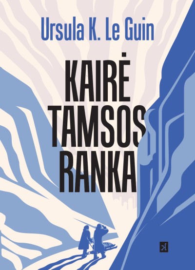 Ursula Kroeber Le Guin — Kairė tamsos ranka