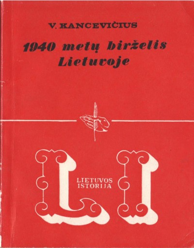 V. Kancevičius — 1940 metų birželis Lietuvoje
