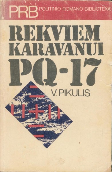 Valentin Pikul — Rekviem Karavanui PQ-17