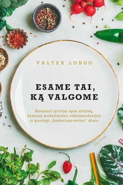 Valter Longo — Esame tai, ką valgome
