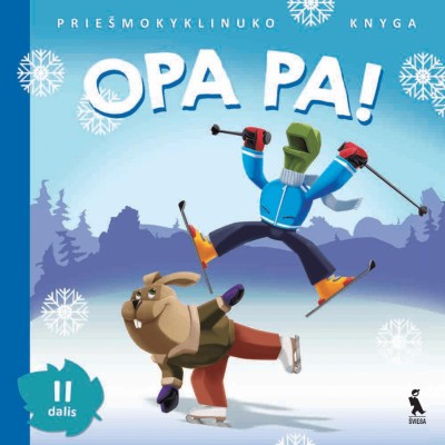 Vilija Vyšniauskienė & Jolanta Skridulienė — OPA PA! (2)