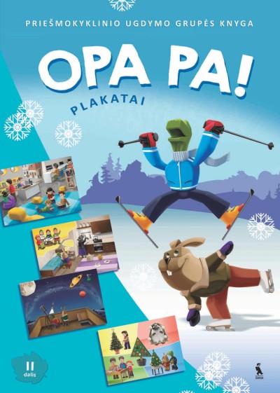 Vilija Vyšniauskienė & Jolanta Skridulienė — OPA PA! Plakatai (2)