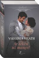 Virginia Heath — Ar tekėsi už manęs?