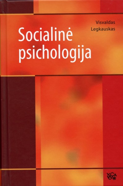 Visvaldas Legkauskas — Socialinė psichologija