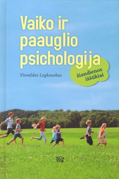 Visvaldas Legkauskas — Vaiko ir paauglio psichologija
