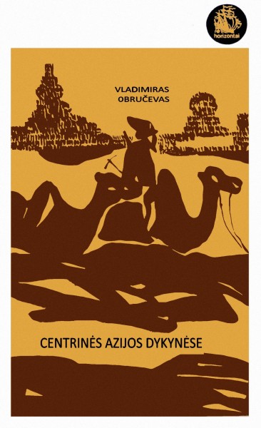 Vladimir Obručev — Centrinės Azijos dykynėse