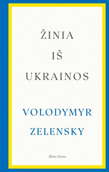 Volodymyr Zelensky — Žinia iš Ukrainos