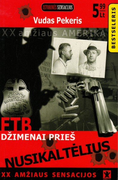 Vudas Pekeris — FTB džimenai prieš nusikaltėlius