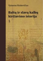 Vytautas Rinkevicius — Baltų ir slavų kirčiavimo istorija 1