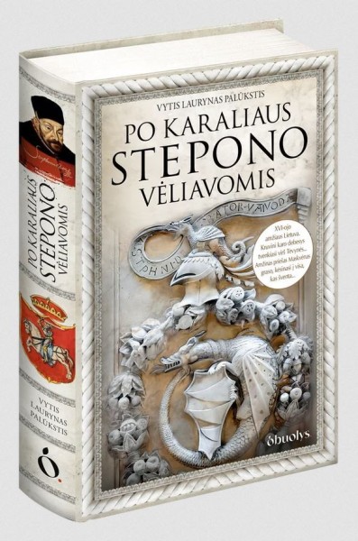 Vytis Laurynas Palūkstis — Po karaliaus Stepono vėliavomis