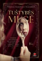 William Makepeace Thackeray — Tuštybės mugė (1) william-makepeace-thackeray-tustybes-muge-1.jpg