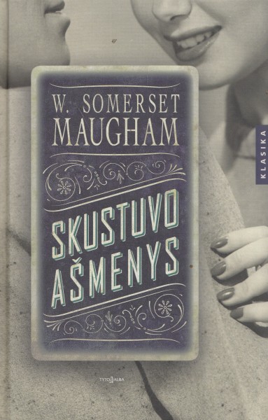 William Somerset Maugham — Skustuvo ašmenys