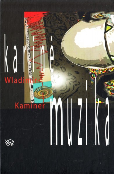 Wladimir Kaminer — Karinė Muzika