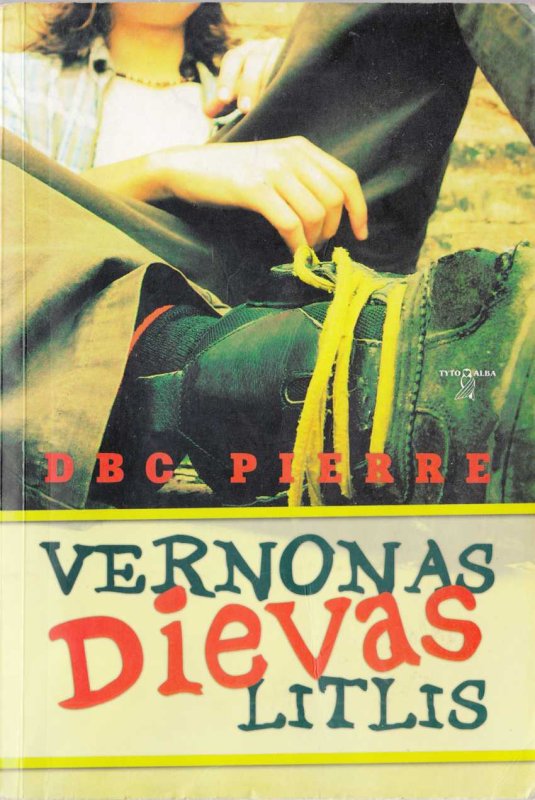 Dbc Pierre — Vernonas Dievas Litlis