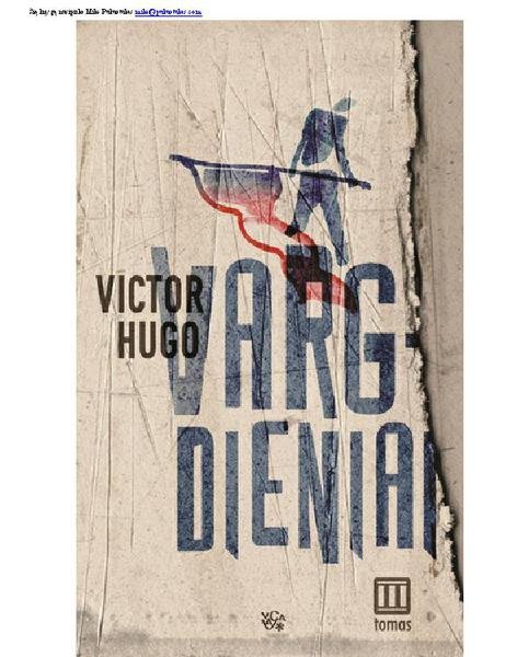 Victor Hugo — Vargdieniai. 3 tomas