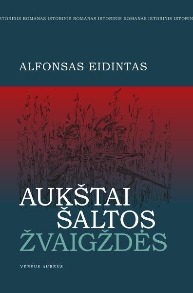Alfonsas Eidintas — Aukštai šaltos žvaigždės