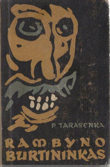 Petras Tarasenka — Rambyno burtininkas