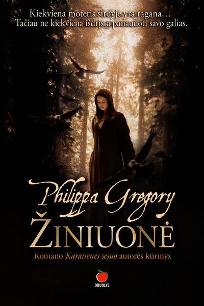 Philippa Gregory — Žiniuonė