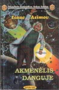 Isaac Asimov — Akmenėlis danguje