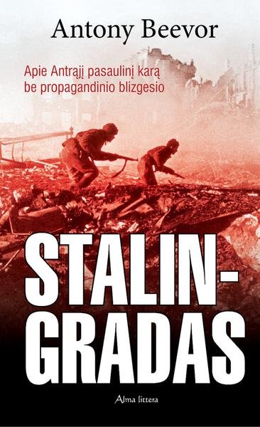 Antony Beevor — Stalingradas