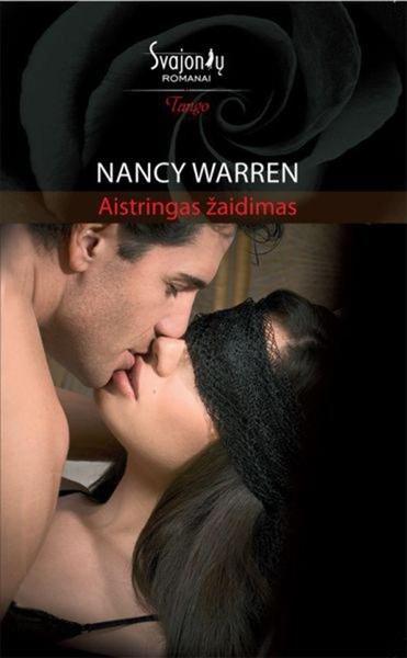 Nancy Warren — Aistringas žaidimas