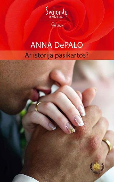 Anna Depalo — Ar istorija pasikartos?