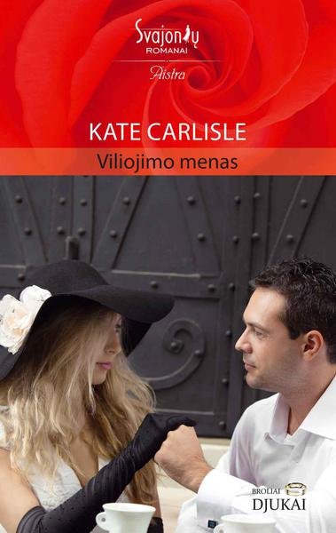 Kate Carlisle — Viliojimo menas