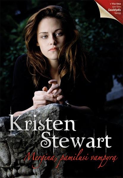 Andrew P. — Mergina, pamilusi vampyrą : (ne)oficiali Kristen Stewart biografija