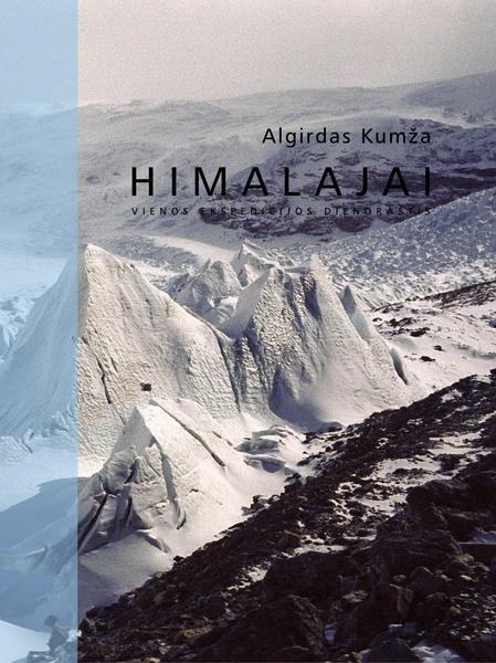 Algirdas Kumža — Himalajai. Vienos ekspedicijos dienoraštis
