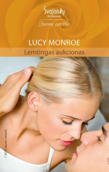 Lucy Monroe — Lemtingas aukcionas