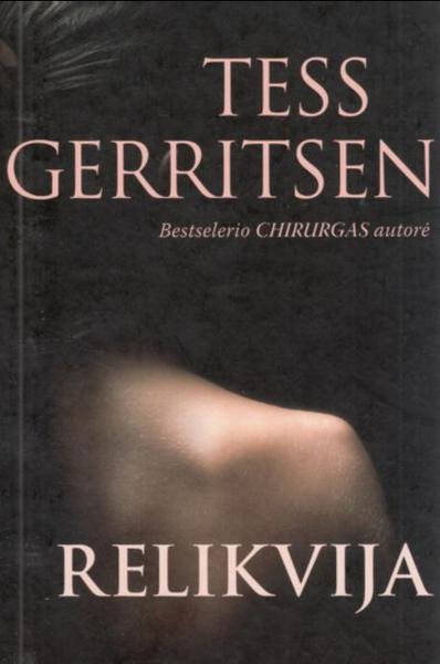 Tess Gerritsen — Relikvija