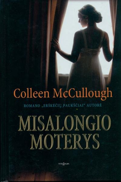 Colleen McCullough — Misalongio moterys
