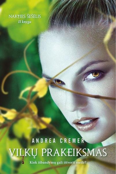 Andrea Cremer — Vilkų prakeiksmas