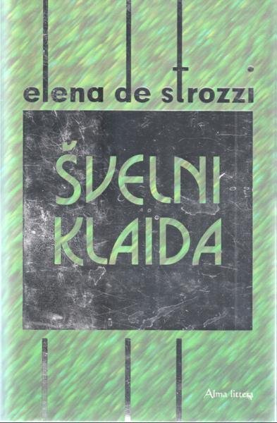 Elena de Strozzi — Švelni klaida