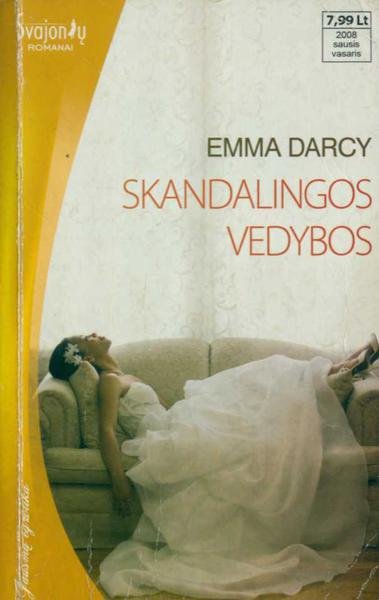 Emma Darcy — Skandalingos vedybos