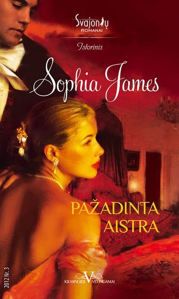 Sophia James — Pažadinta aistra