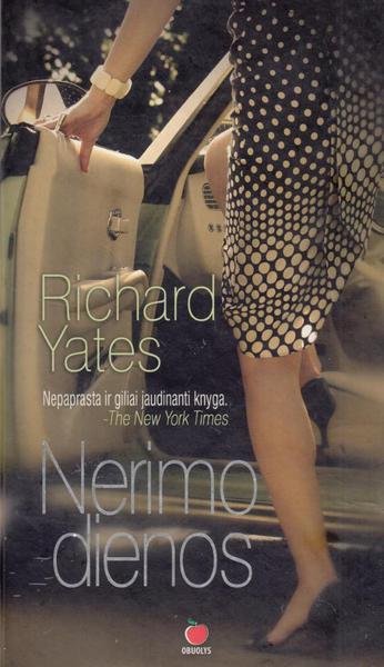 Richard Yates — Nerimo dienos