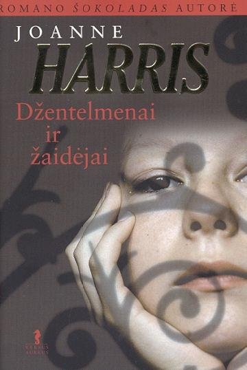 Joanne Harris — Džentelmenai ir žaidėjai