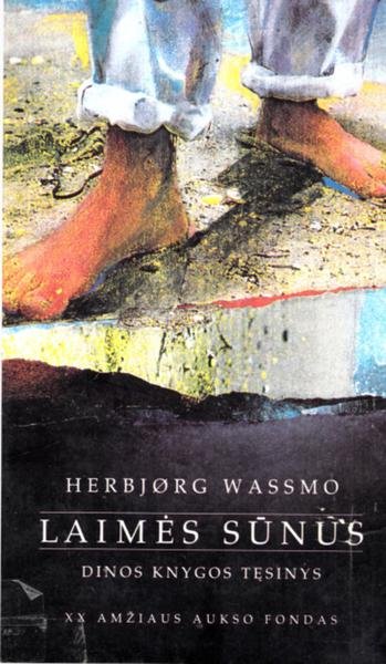 Herbjorg Wassmo — Laimės sūnus