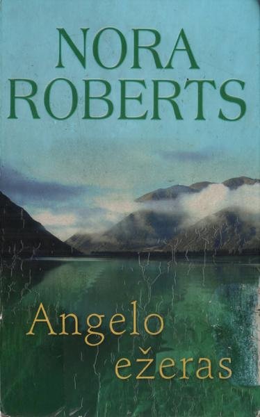 Nora Roberts — Angelo ežeras