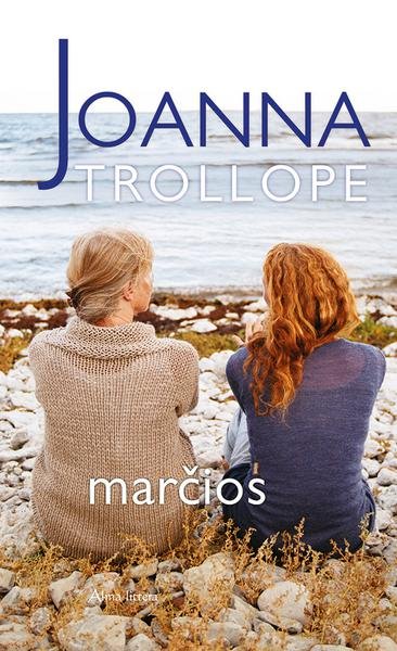 Joanna Trollope — Marčios
