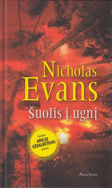 Nicholas Evans — Šuolis į ugnį