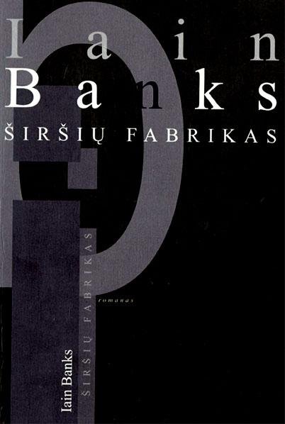 Iain Banks — Širšių fabrikas