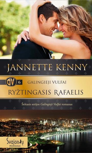 Jannette Kenny — Ryžtingasis Rafaelis