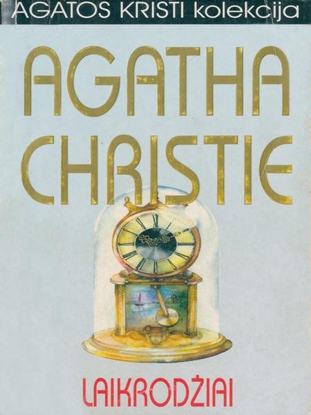 Agatha Christie — Laikrodžiai